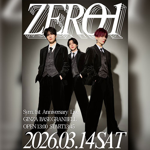 ZERO-1 Sym. 1st Anniversary Live