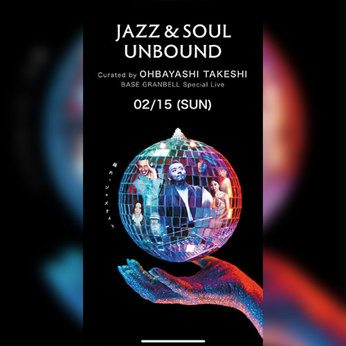 踊れジャズナイト『JAZZ & SOUL UNBOUND』