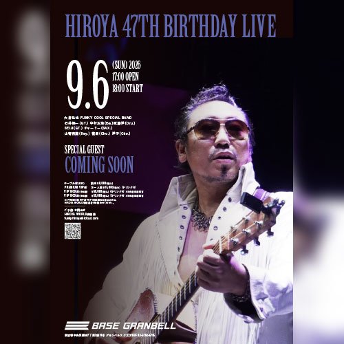 大倉弘也 47TH BIRTHDAY LIVE